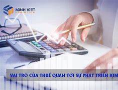 Vai Trò Của Thuế Quan